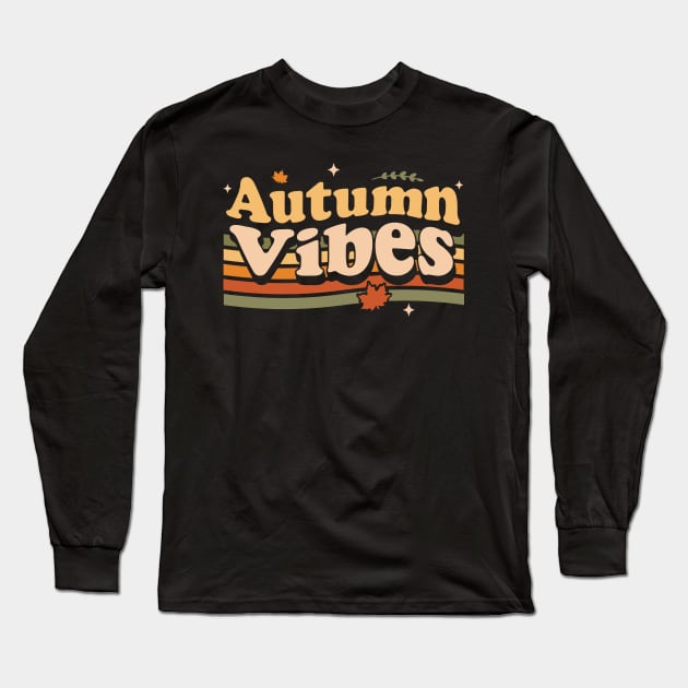 Autumn Vibes 70s Fall Lover Retro Vintage Long Sleeve T-Shirt by OrangeMonkeyArt